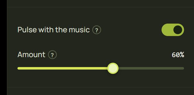 Pulse with the music on with Amount 60% while listening