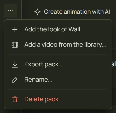 A pack's menu with Add the look, Add a video, Export, Rename and Delete