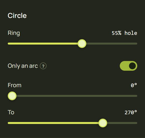 The Circle settings: Ring, Only an arc, From and To