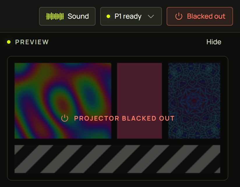 The top bar's Blacked out button in red and the preview with Projector blacked out